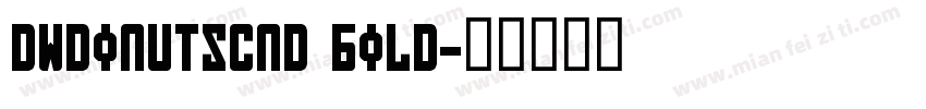 DWDonutsCnd Bold字体转换